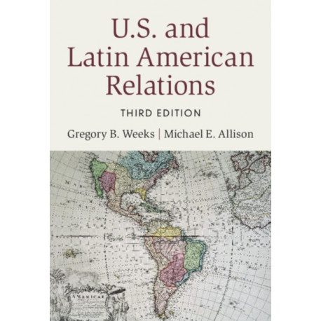 U.S. and Latin American Relations