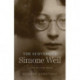 The Subversive Simone Weil: A Life in Five Ideas