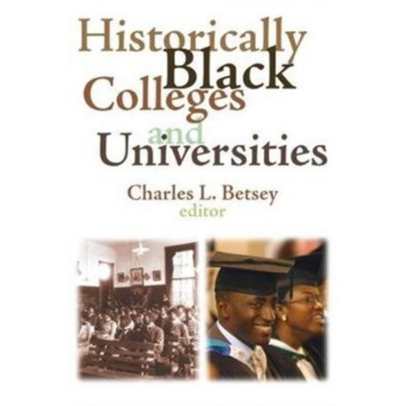 Historically Black Colleges and Universities