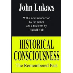 Historical Consciousness: The Remembered Past
