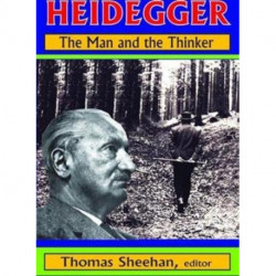 Heidegger: The Man and the Thinker
