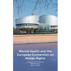 The European Court of Human Rights and Mental Health