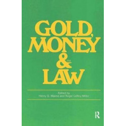 Gold, Money and the Law