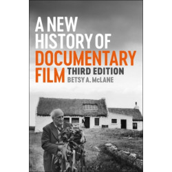 A New History of Documentary Film