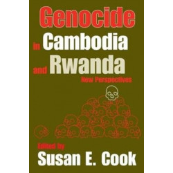 Genocide in Cambodia and Rwanda: New Perspectives