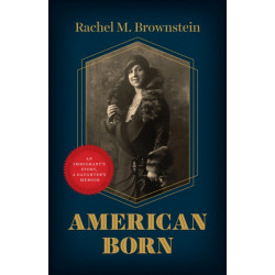 American Born: An Immigrant's Story, a Daughter's Memoir