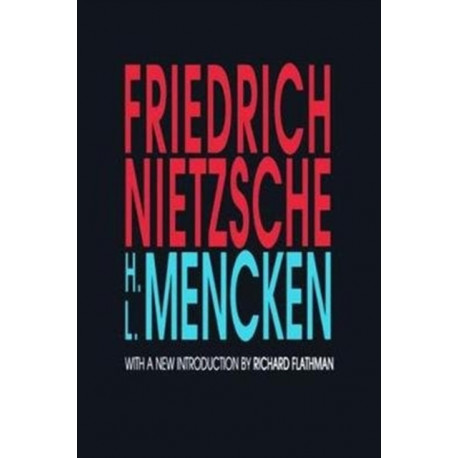 Friedrich Nietzsche: With a New Introduction by Richard Flathman