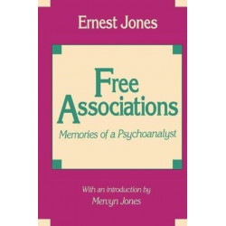 Free Associations: Memories of a Psychoanalyst