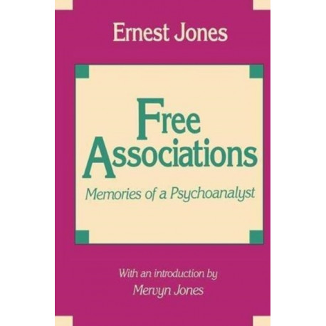 Free Associations: Memories of a Psychoanalyst