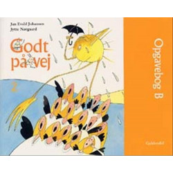 Godt på vej 2: Opgavebog B