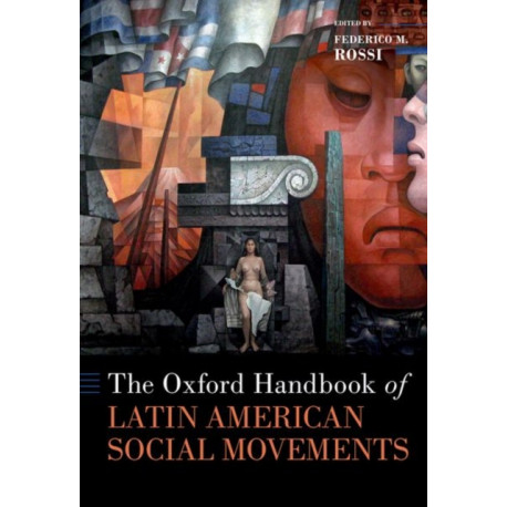 The Oxford Handbook of Latin American Social Movements