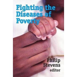 Fighting the Diseases of Poverty