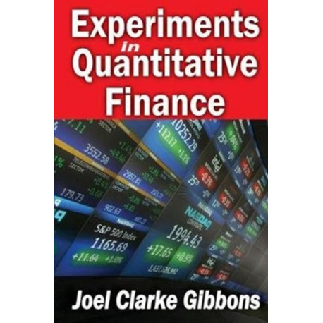 Experiments in Quantitative Finance
