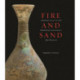 Fire and Sand: Ancient Glass in the Princeton University Art Museum