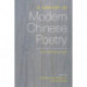 A Century of Modern Chinese Poetry: An Anthology