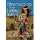 Ethnomusicology of the Flathead Indians
