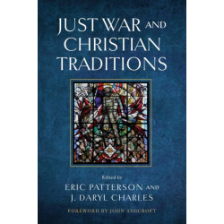 Just War and Christian Traditions