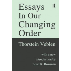 Essays in Our Changing Order