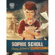 Sophie Scholl: Daring Activist of World War II