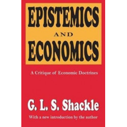 Epistemics and Economics: A Critique of Economic Doctrines