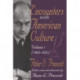 Encounters with American Culture: Volume 1, 1963-1972