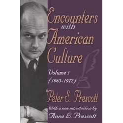 Encounters with American Culture: Volume 1, 1963-1972