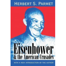 Eisenhower and the American Crusades
