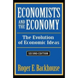 Economists and the Economy: The Evolution of Economic Ideas