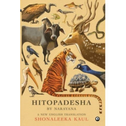 Hitopadesha: A New English Translation