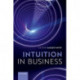 Intuition in Business