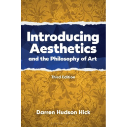Introducing Aesthetics and the Philosophy of Art: A Case-Driven Approach