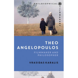 Theo Angelopoulos: Filmmaker and Philosopher