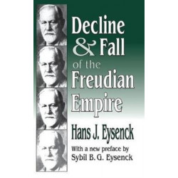 Decline and Fall of the Freudian Empire