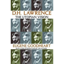 D.H. Lawrence: The Utopian Vision