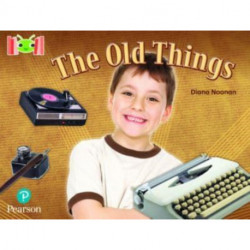 Bug Club Reading Corner: Age 5-7: The Old Things