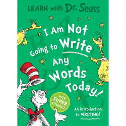 I Am Not Going to Write Any Words Today