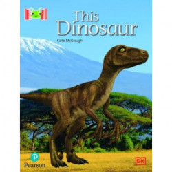 Bug Club Reading Corner: Age 4-7: This Dinosaur