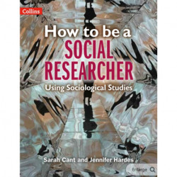 How to be a Social Researcher: Using Sociological Studies