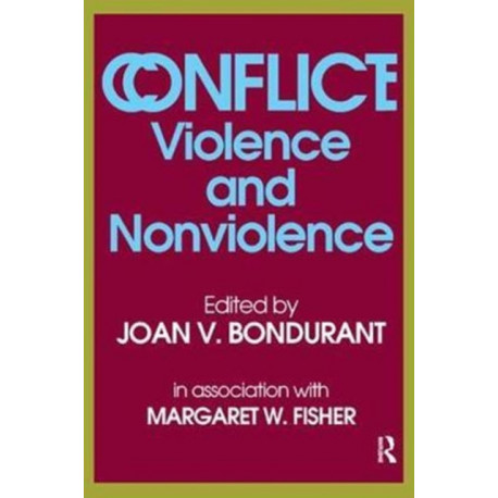 Conflict: Violence and Nonviolence