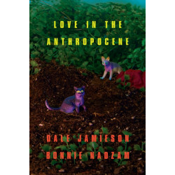 Love in the Anthropocene