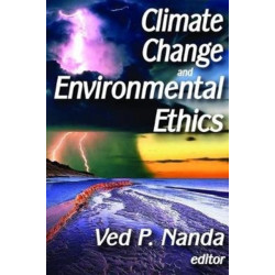 Climate Change and Environmental Ethics