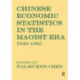 Chinese Economic Statistics in the Maoist Era: 1949-1965