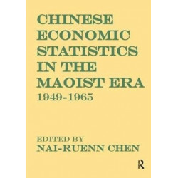 Chinese Economic Statistics in the Maoist Era: 1949-1965