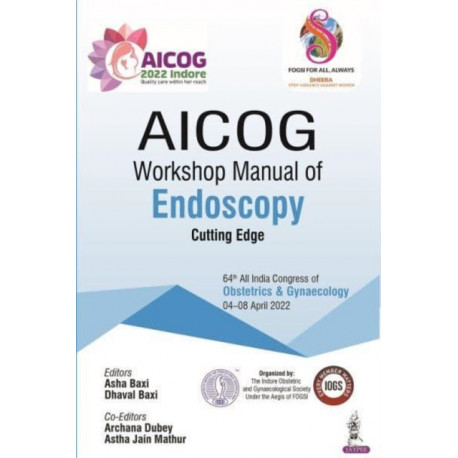 AICOG Workshop Manual of Endoscopy