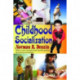 Childhood Socialization: Revised Second Edition