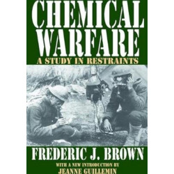 Chemical Warfare: A Study in Restraints