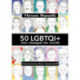 50 LGBTQI+ who changed the World
