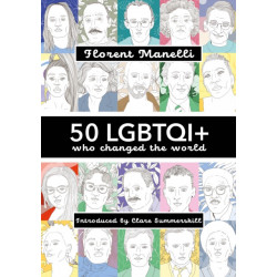 50 LGBTQI+ who changed the World