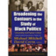 Broadening the Contours in the Study of Black Politics: Citizenship and Popular Culture