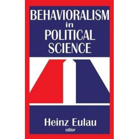 Behavioralism in Political Science